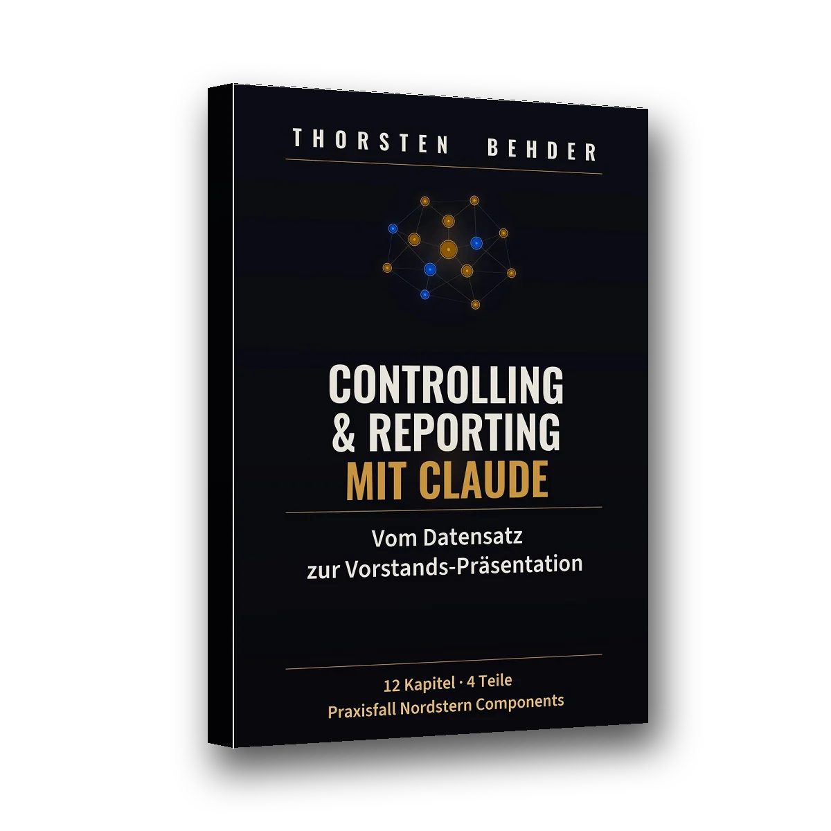 Buch: Controlling & Management-Reporting mit Claude
